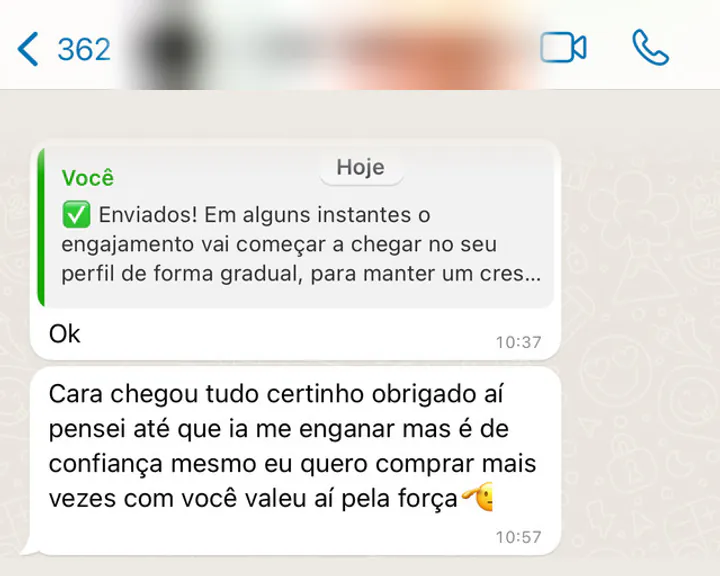 Print de conversa no WhatsApp com nome e número ocultos: cliente diz que chegou tudo certinho, que achou que seria enganado, mas que a loja é de confiança e quer comprar mais vezes.